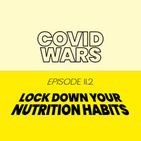 Lockdown Episode II: Lock down your nutrition
