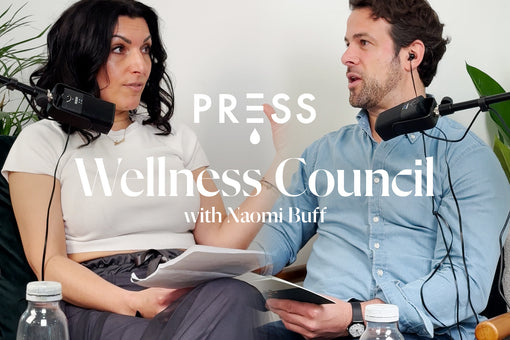 PRESS Wellness Council: Meet Naomi Buff
