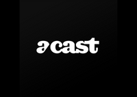 A-cast  podcast